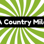 A Country Mile