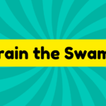 Drain the Swamp 2 Drain the Swamp