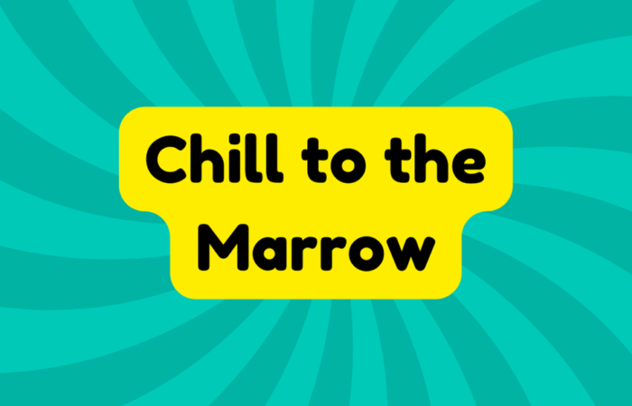 Chill to the Marrow