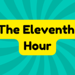 The Eleventh Hour 3 The Eleventh Hour