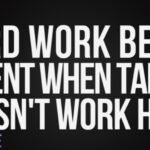 15 Powerful Idioms About Hard Work That Separate the Dreamers from the Doers 4 Hard work