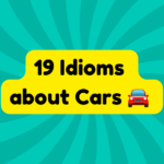 Full Throttle Wisdom: 19 Car Idioms That Perfectly Describe How Life Actually Works 3 Car idioms